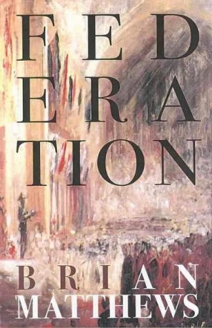 Federation by Brian Ernest Matthews - USED