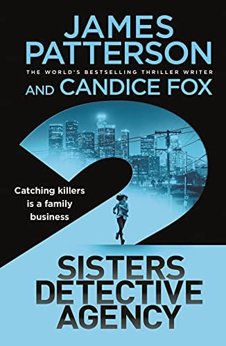 2 Sisters Detective Agency by James Patterson,Candice Fox - USED