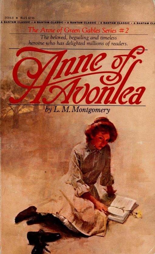 Anne of Avonlea by L. M. Montgomery - USED