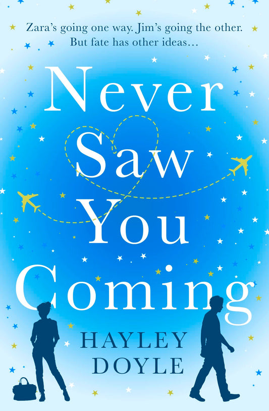 Never Saw You Coming by Hayley Doyle - USED