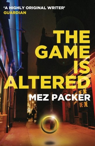 The Game is Altered by Mez Packer - USED