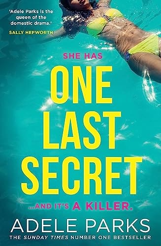 One Last Secret by Adele Parks