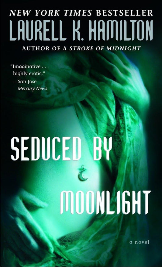 Seduced by Moonlight A Novel by Laurell K. Hamilton - USED
