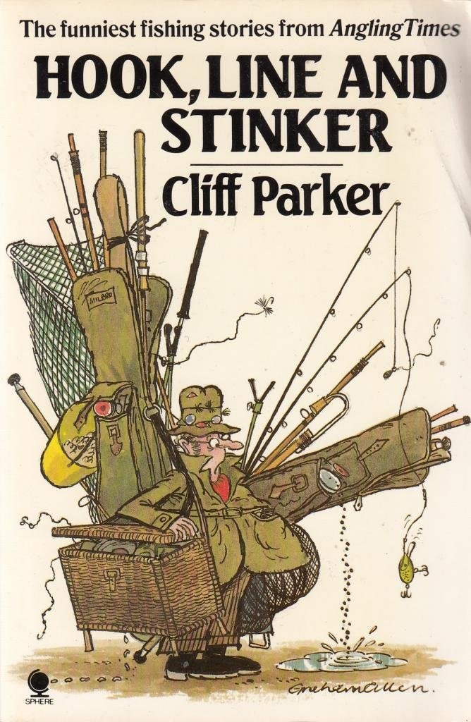 Hook, Line and Stinker by Cliff Parker - USED