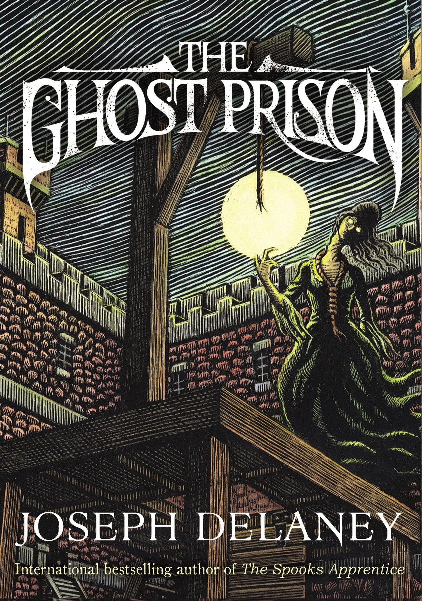 The Ghost Prison by Joseph Delaney