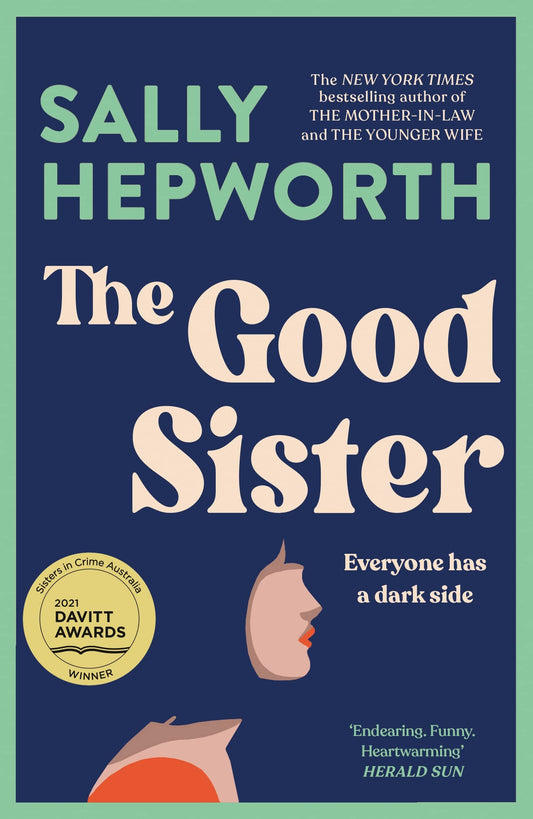 The Good Sister by Sally Hepworth - USED