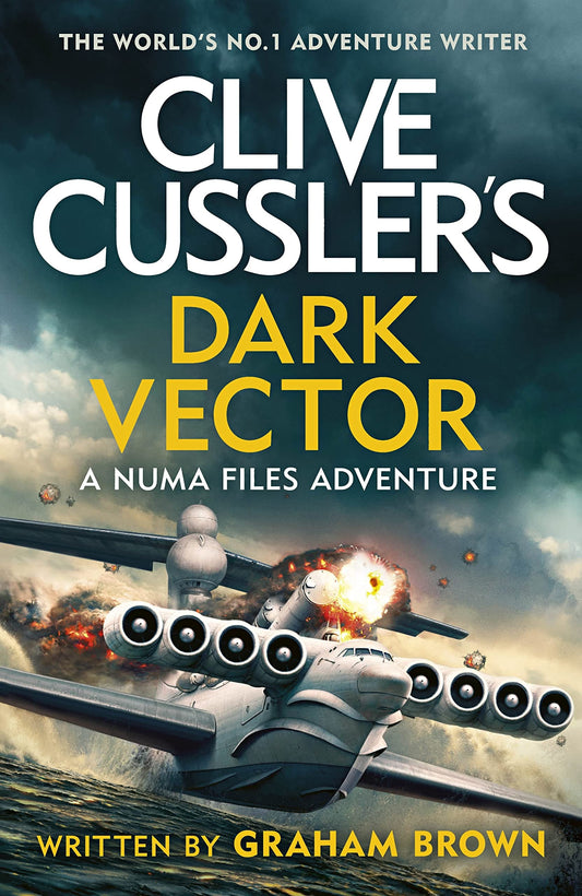 Clive Cussler's Dark Vector by Clive Cussler,Graham Brown - USED