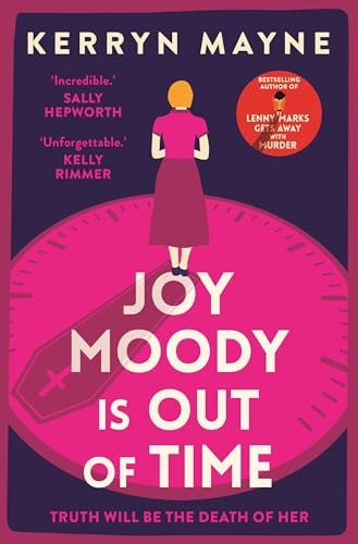 Joy Moody is Out of Time by Kerryn Mayne - USED