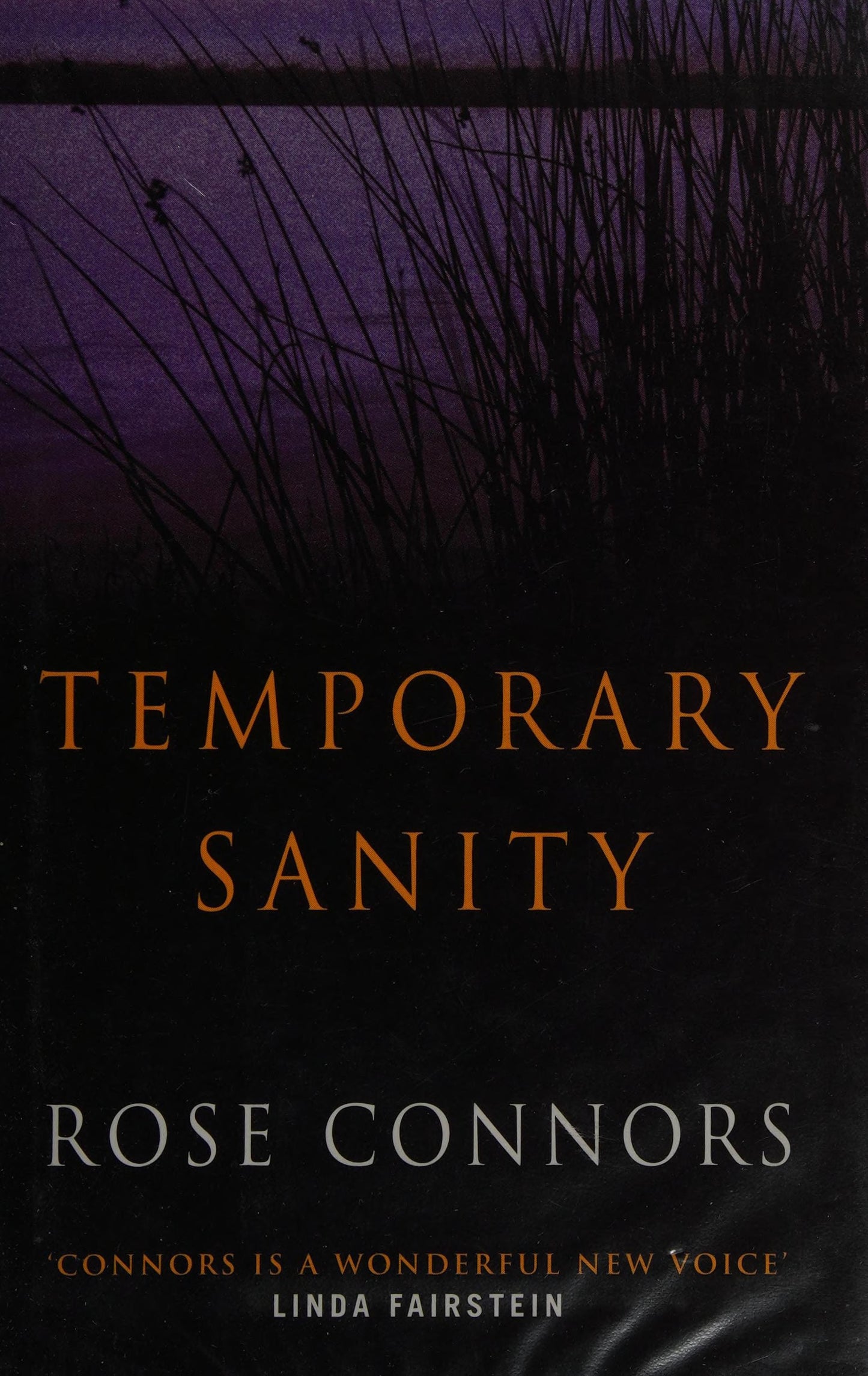 Temporary Sanity by Rose Connors - USED