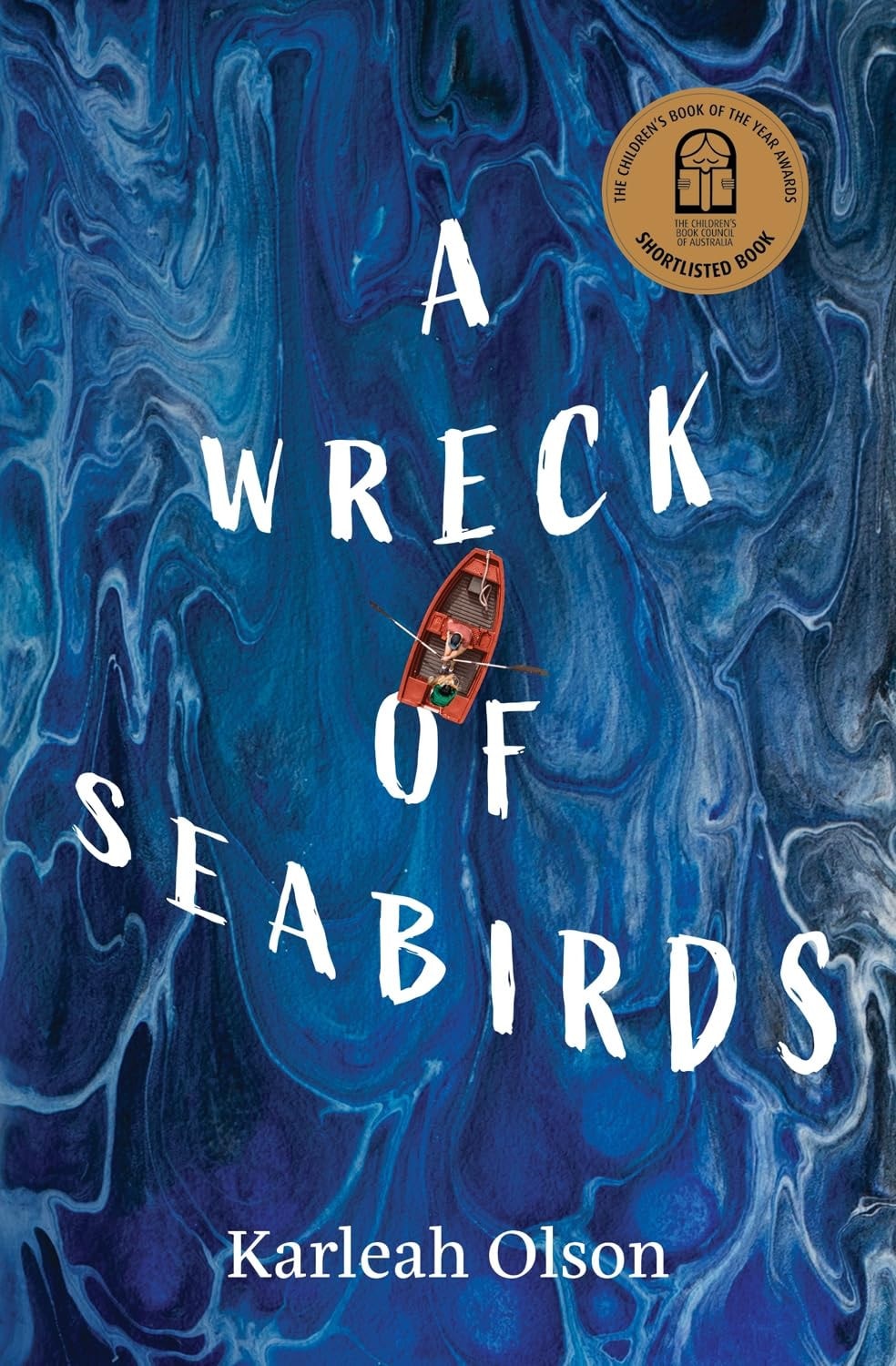 A Wreck of Seabirds A Deeply Moving Australian Gothic Fiction Novel by Karleah Olson