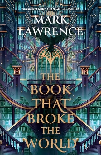 The Book That Broke the World by Mark Lawrence HarperCollins Publishers Limited