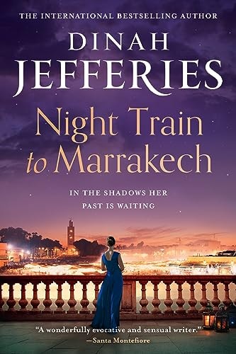 Night Train to Marrakech by Dinah Jefferies