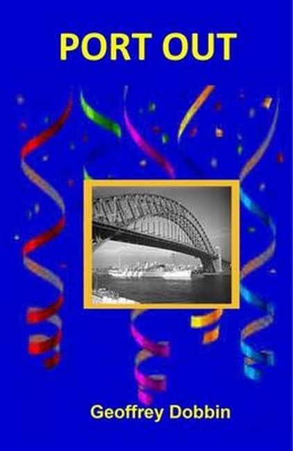 Port Out by Geoffrey Dobbin