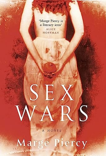 Sex Wars by Marge Piercy - USED