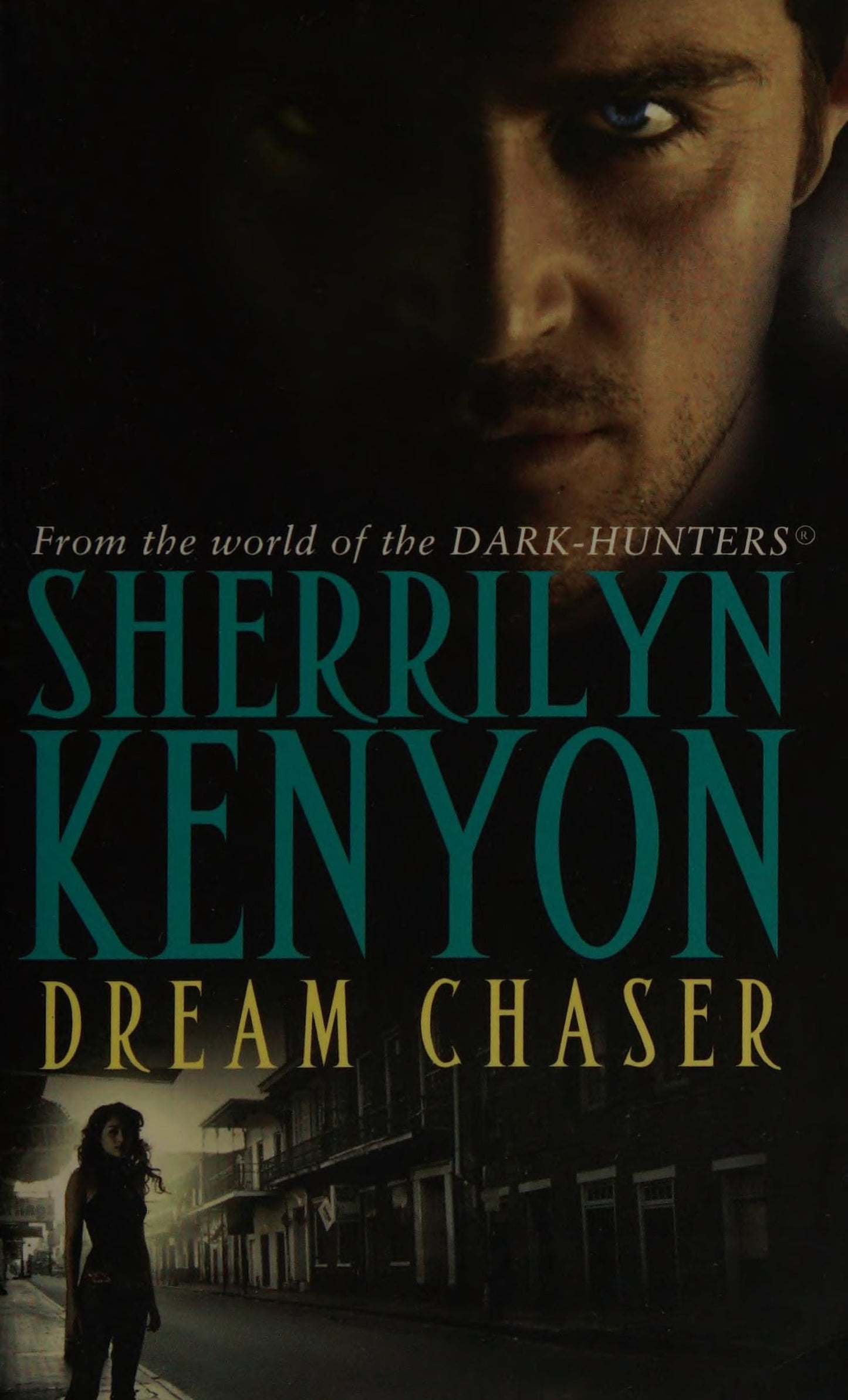 Dream Chaser by Sherrilyn Kenyon - USED