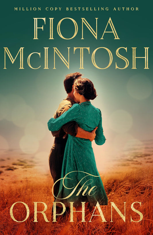 The Orphans by Fiona McIntosh - USED