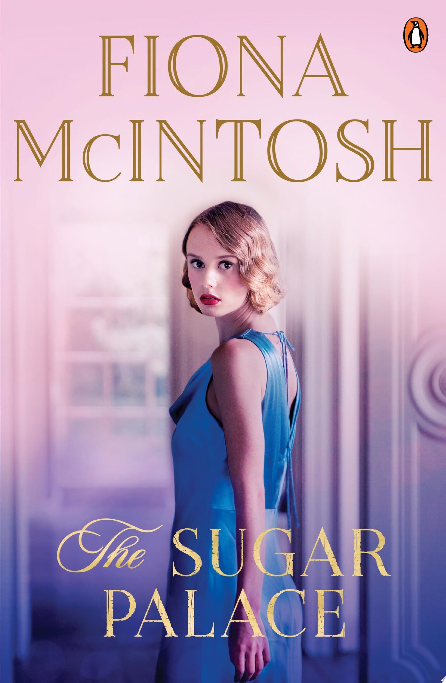 The Sugar Palace by Fiona McIntosh - USED