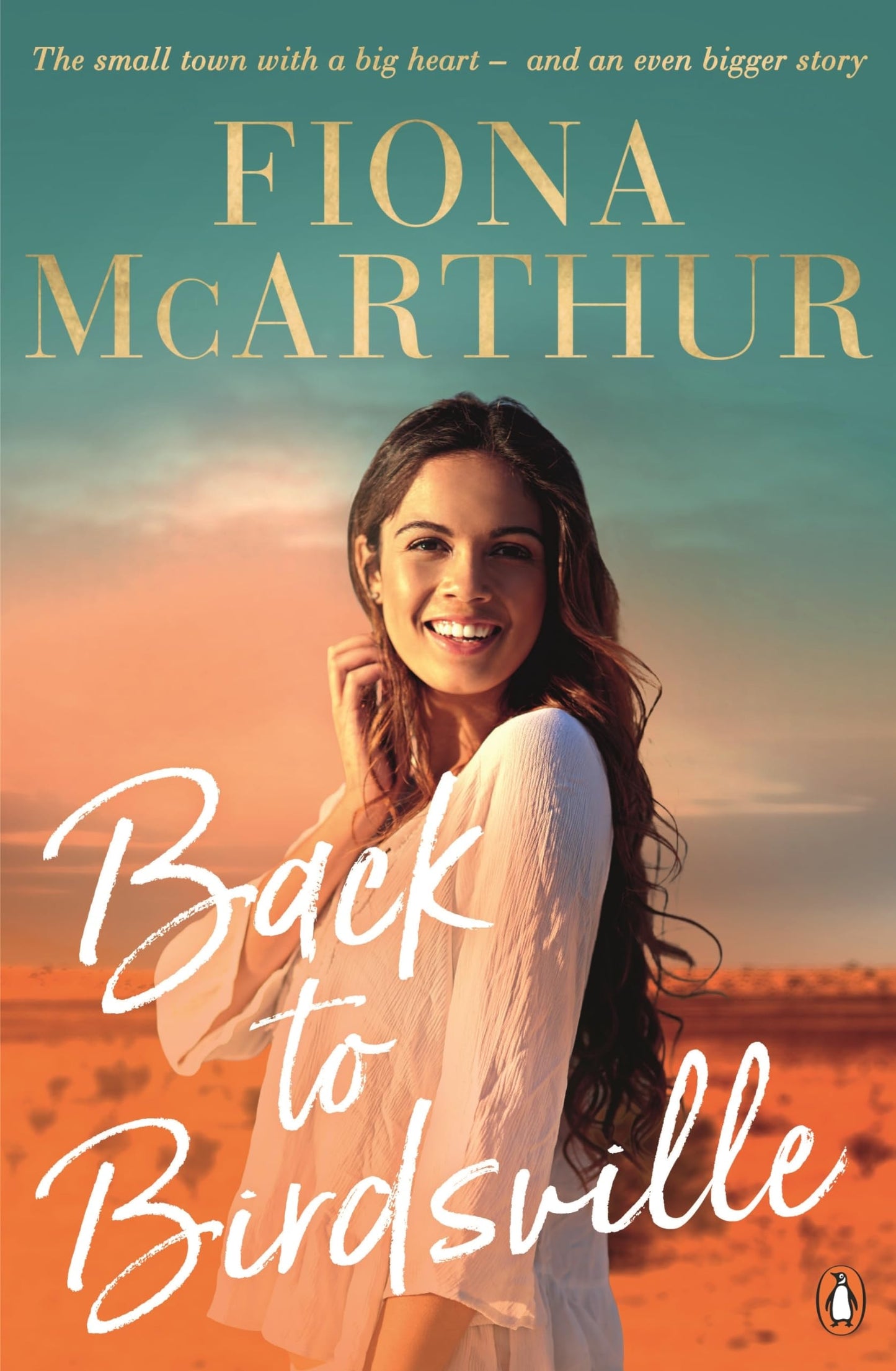 Back to Birdsville An Outback Rural Romance, from the Bestselling Author of As the River Rises by Fiona McArthur - USED