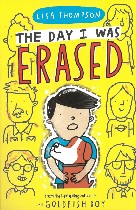 The Day I was Erased by Lisa Thompson - USED