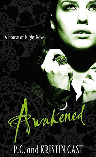 Awakened by P. C. Cast,Kristin Cast - USED