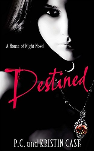 Destined (House of Night #9)
