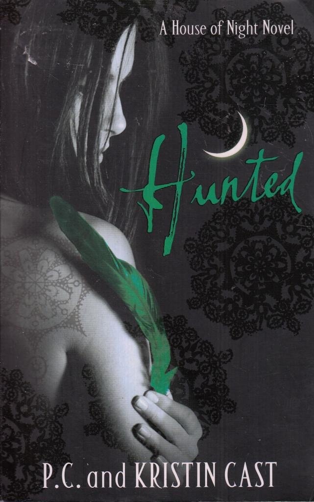 Hunted by P. C. Cast,Kristin Cast - USED