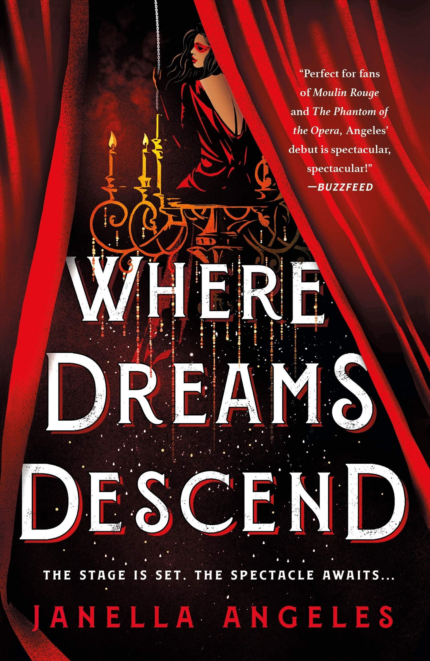 Where Dreams Descend A Novel by Janella Angeles St. Martin's Publishing Group