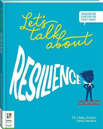 Let's Talk About Resilience by Libby Dr Aitken