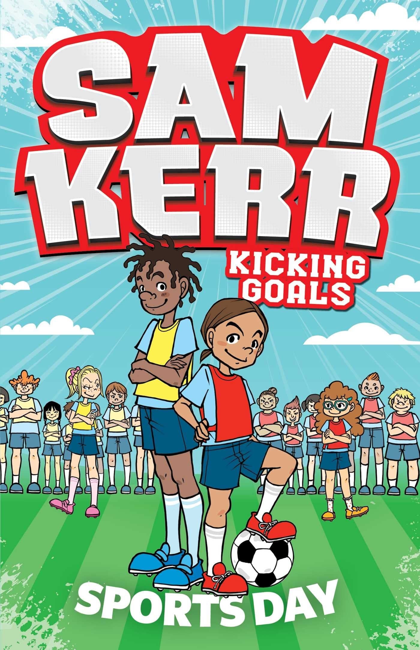 Sports Day by Sam / Harris Fiona / Fukuoka Kerr (Aki),Sam Kerr,Fiona Harris,Louise Blair