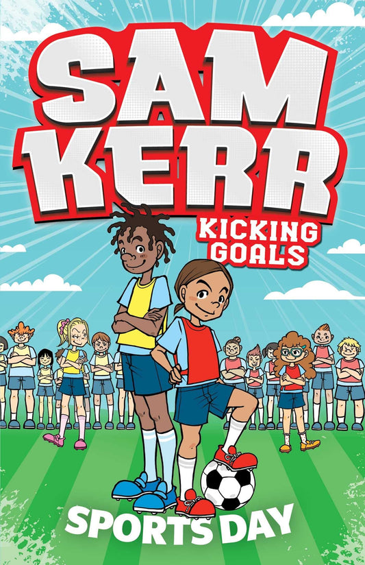 Sports Day by Sam / Harris Fiona / Fukuoka Kerr (Aki),Sam Kerr,Fiona Harris,Louise Blair