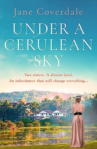 Under a Cerulean Sky by Jane Coverdale