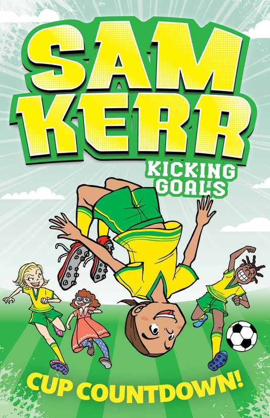Cup Countdown! by Sam Kerr,Fiona Harris