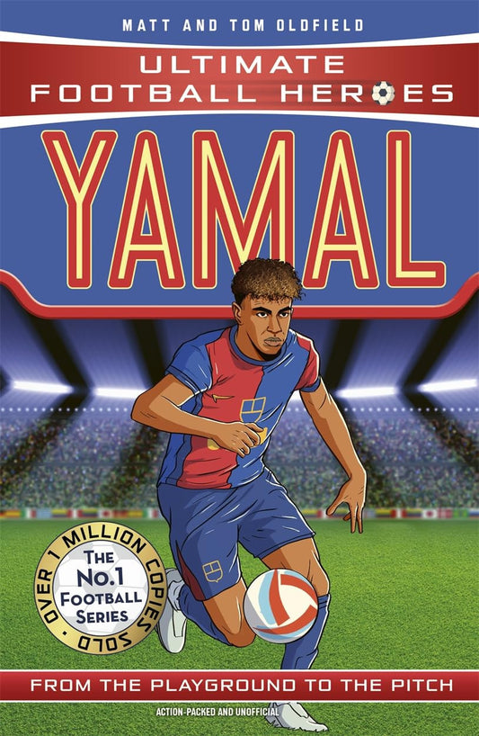 Ultimate Football Heroes: Yamal (Top Ballers): Collect them all! by Matt Oldfield
