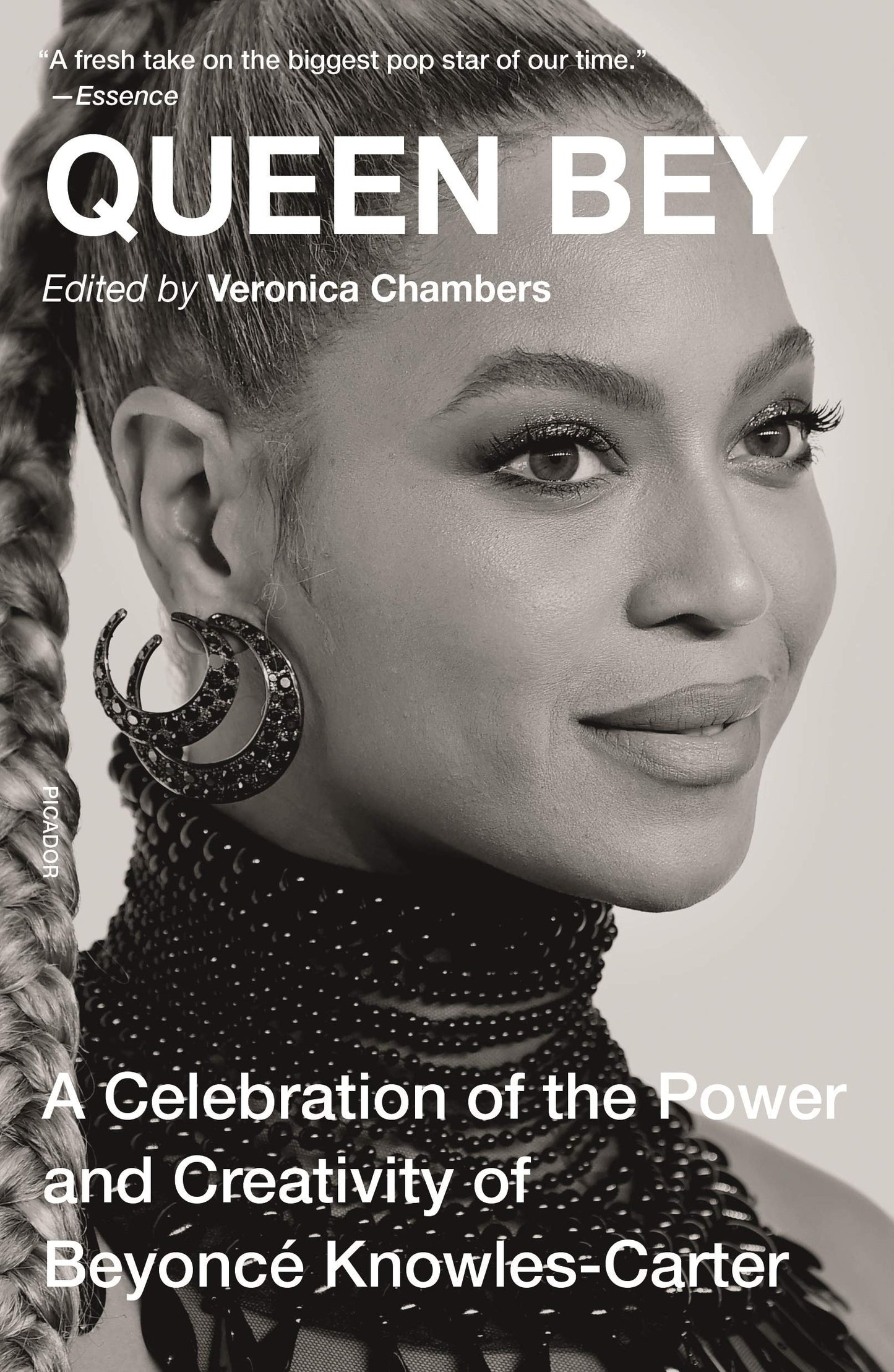 Queen Bey A Celebration of the Power and Creativity of BeyoncÃƒÂ© Knowles-Carter by Veronica Chambers