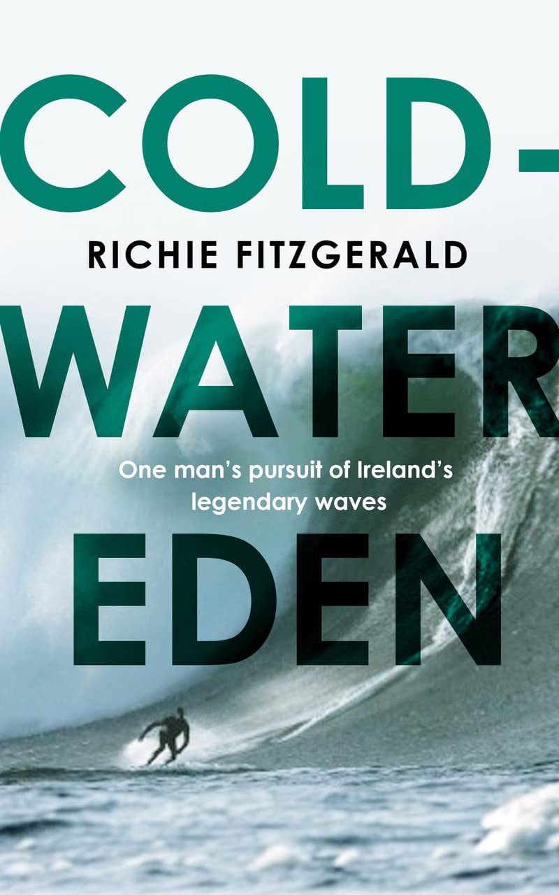 Cold-Water Eden by Richie Fitzgerald