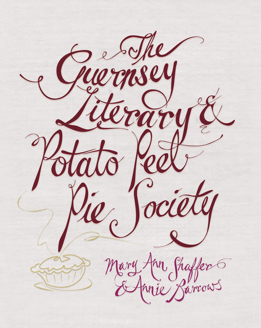 The Guernsey Literary and Potato Peel Pie Society by Mary Ann Shaffer,Annie Barrows - USED