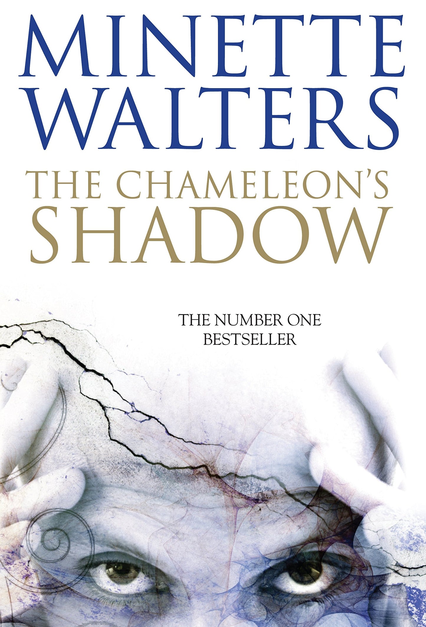 The Chameleon's Shadow by Minette Walters - USED