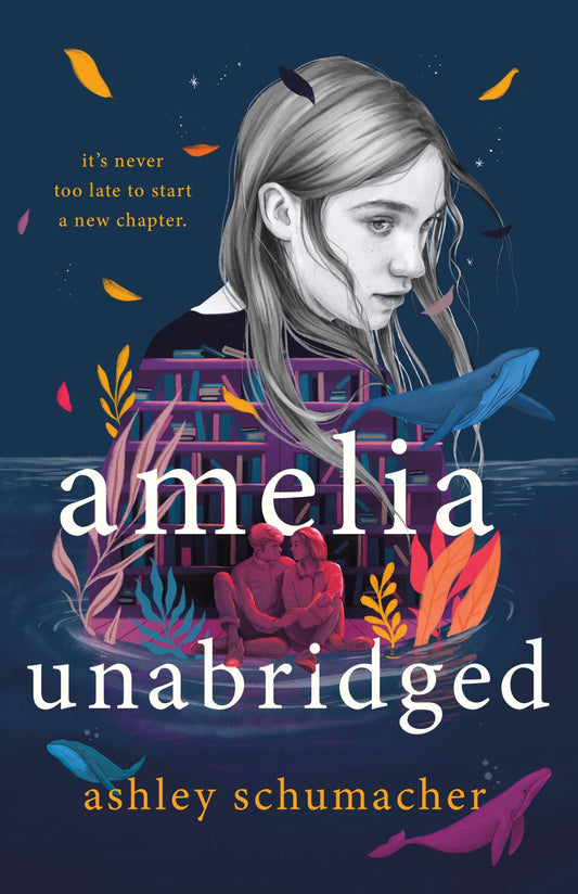Amelia Unabridged - A Novel