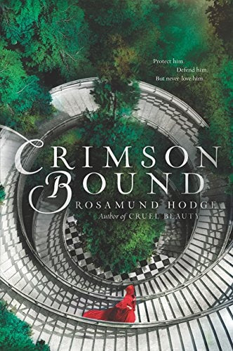 Crimson Bound by Rosamund Hodge - USED