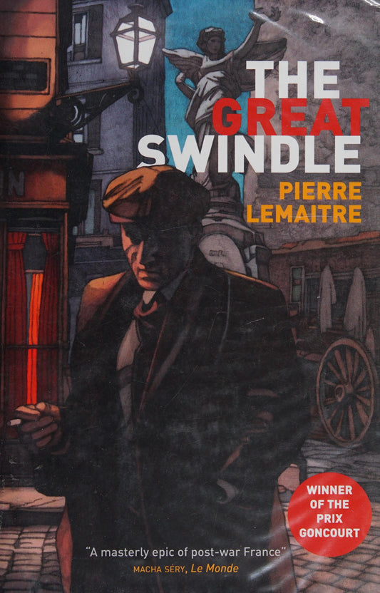 The Great Swindle by Pierre Lemaitre