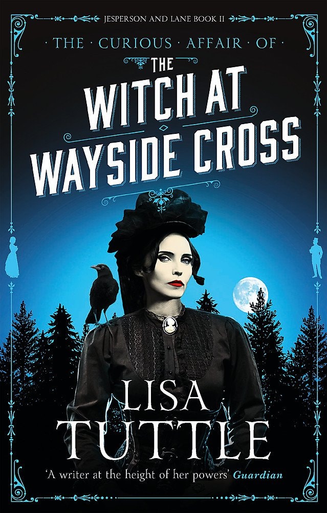 The Witch at Wayside Cross Jesperson and Lane Book II by Lisa Tuttle