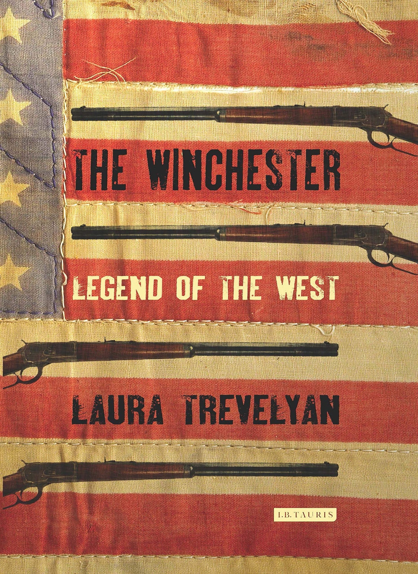 The Winchester Legend of the West by Laura Trevelyan