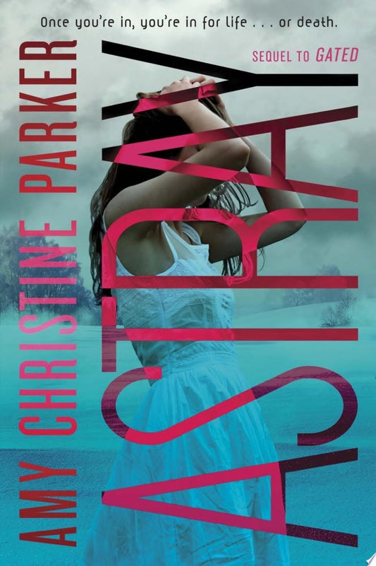 Astray (Gated Sequel) by Amy Christine Parker