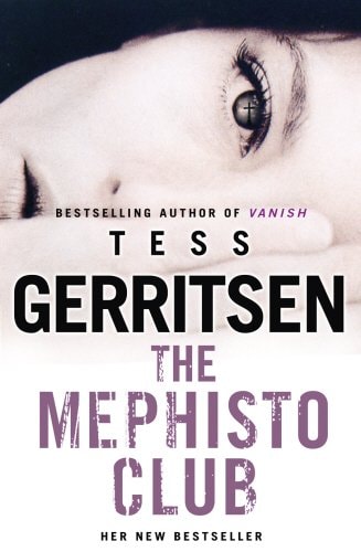 The Mephisto Club by Tess Gerritsen - USED