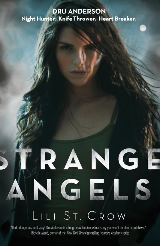 Strange Angels by Lili St. Crow - USED