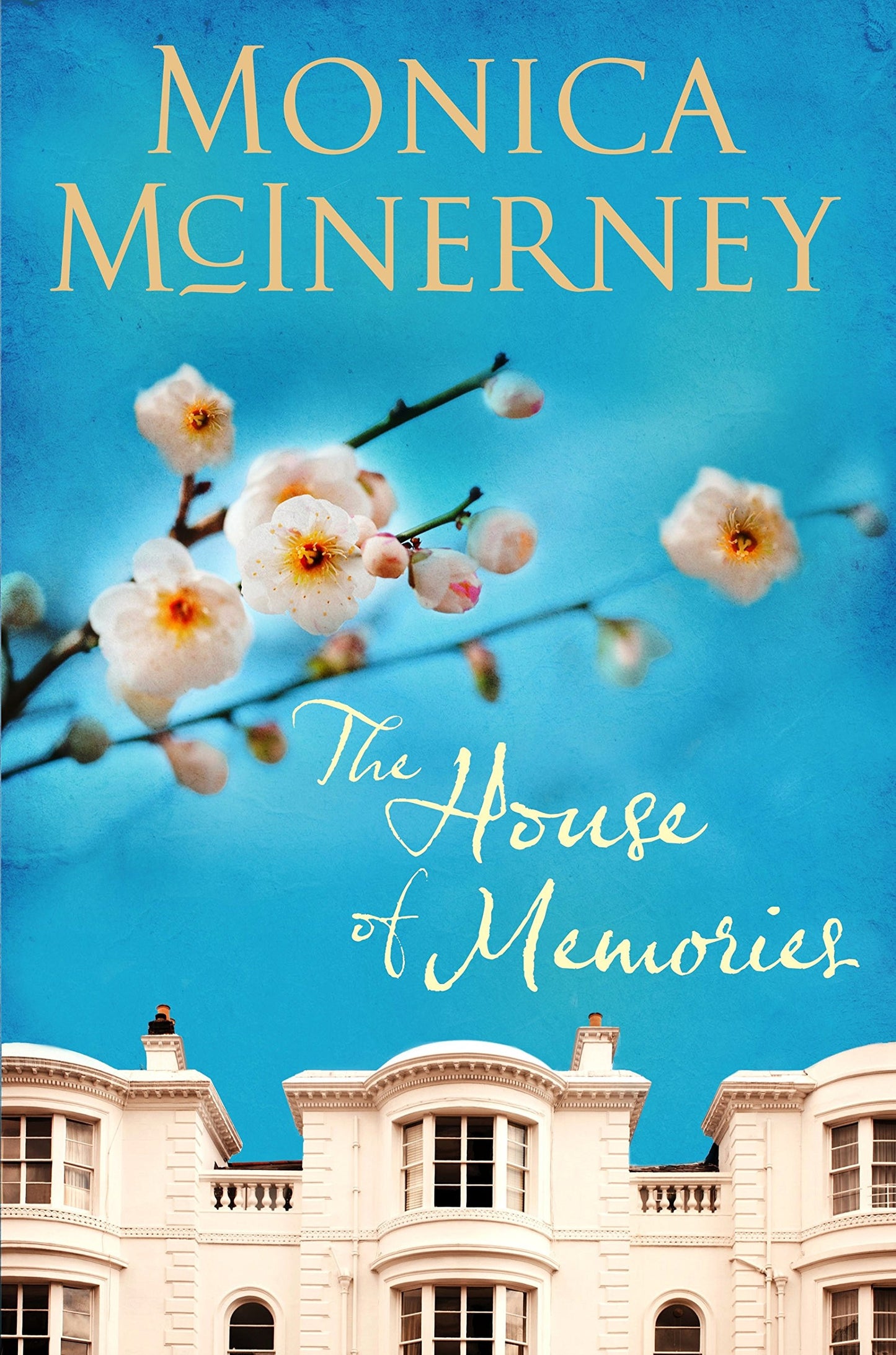 The House of Memories by Monica McInerney - USED