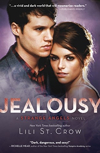 Jealousy Strange Angels Volume 3 by Lili St. Crow - USED