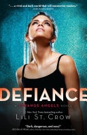 Defiance Strange Angels Volume 4 by Lili St. Crow - USED
