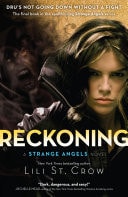 Reckoning by Lili St. Crow - USED