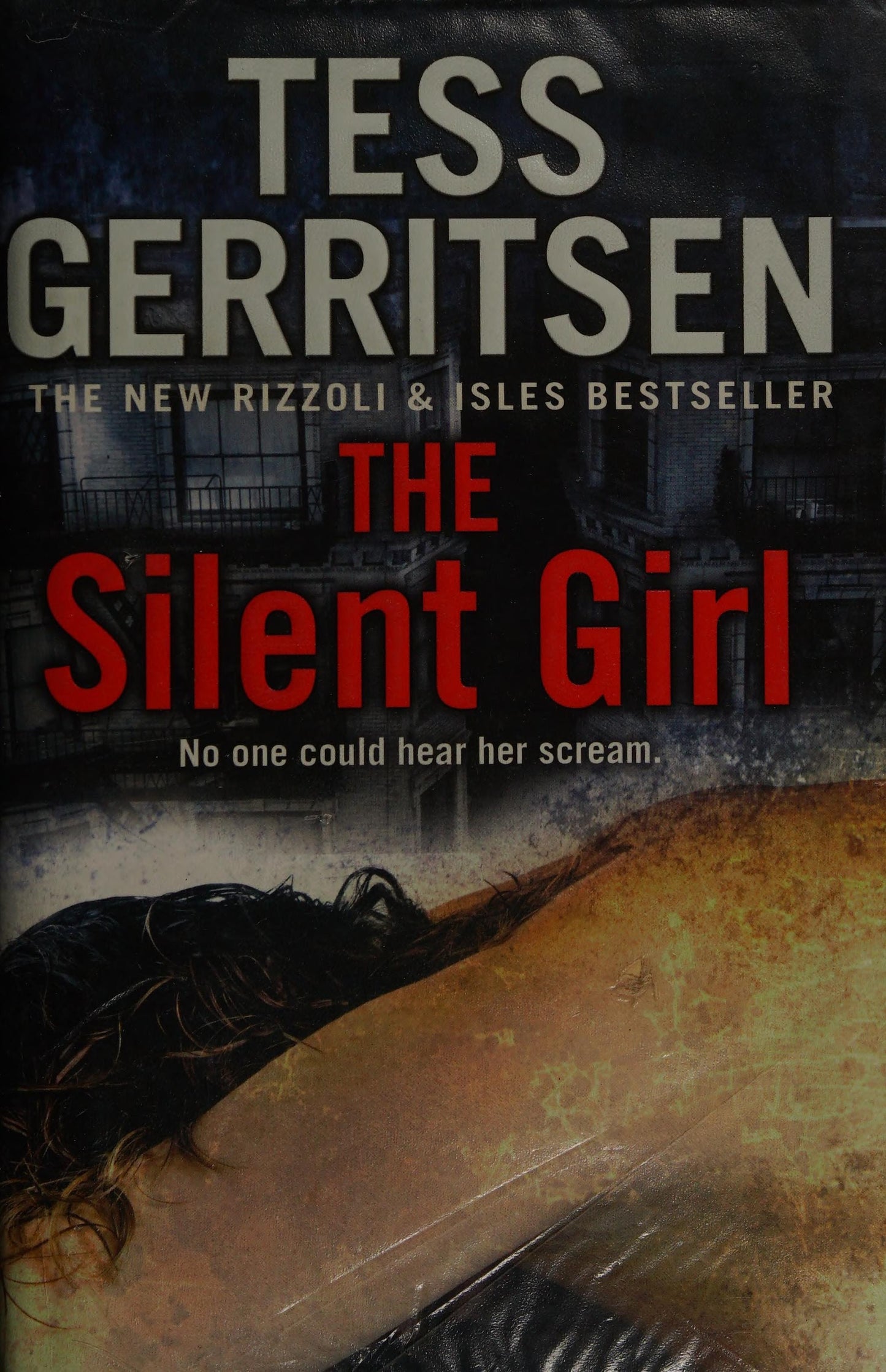 The Silent Girl by Tess Gerritsen - USED